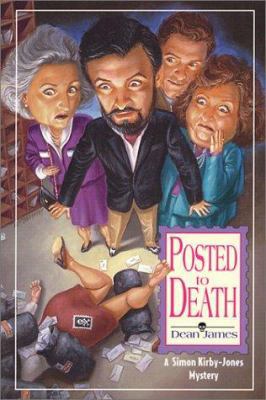 Posted to Death: A Simon Kirby-Jones Mystery 1575668858 Book Cover