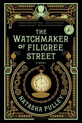 The Watchmaker of Filigree Street: A Bewitching... 1620408341 Book Cover