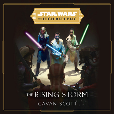 Star Wars: The Rising Storm (the High Republic) 0593396812 Book Cover