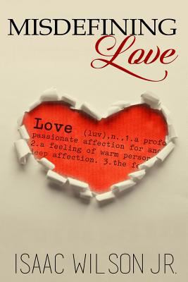 Misdefining Love 1946447773 Book Cover