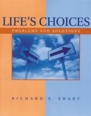Life’s Choices: Problems and Solutions (PSY 103... 0534359337 Book Cover