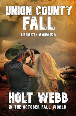 Union County Fall: Legacy: America B0F6YLYQGW Book Cover