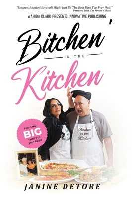 Bitchen' In The Kitchen: From my Big Family to ... 1954161328 Book Cover