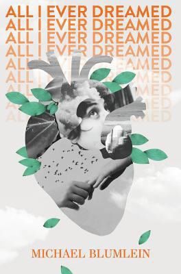 All I Ever Dreamed: Stories 1948405032 Book Cover