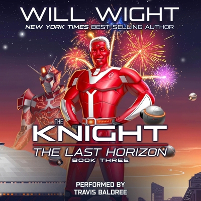 The Knight: The Last Horizon, Book #3 B0GJ3R4CKD Book Cover
