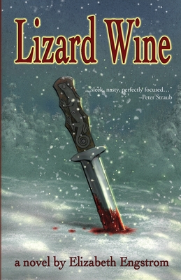 Lizard Wine 0998846694 Book Cover