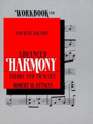 Advanced Harmony, Theory & Practice 0130068187 Book Cover