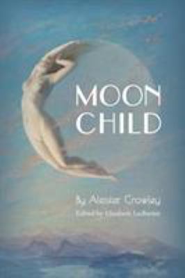 Moonchild 1946774405 Book Cover