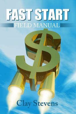 Fast Start Field Manual 0985121793 Book Cover