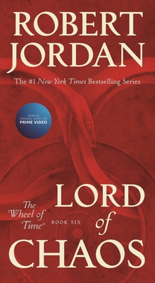 Lord of Chaos: Book Six of 'The Wheel of Time' 1250251974 Book Cover