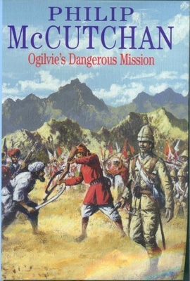 Ogilvie's Dangerous Mission [Large Print] 0727873865 Book Cover
