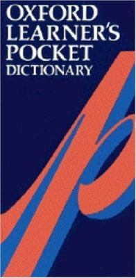 Oxford Learner's Pocket Dictionary (New Edition) 0194312828 Book Cover