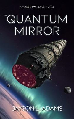 The Quantum Mirror 1737937670 Book Cover