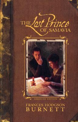 The Lost Prince of Samavia 1591662516 Book Cover