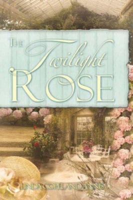 The Twilight Rose 1602669503 Book Cover