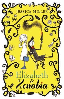 Elizabeth And Zenobia 057133573X Book Cover