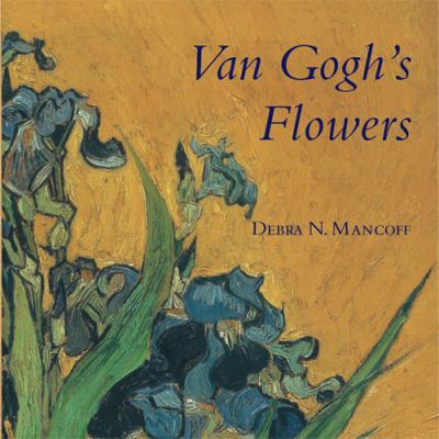 Van Gogh's Flowers 0711217548 Book Cover