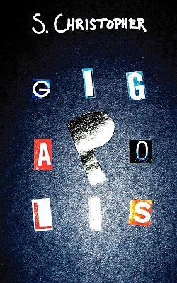 Gigapolis 0977920135 Book Cover