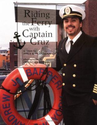 Riding the Ferry W/ Capt Cruz 0516260596 Book Cover