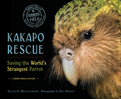 Kakapo Rescue: Saving the World's Strangest Parrot 0606379843 Book Cover