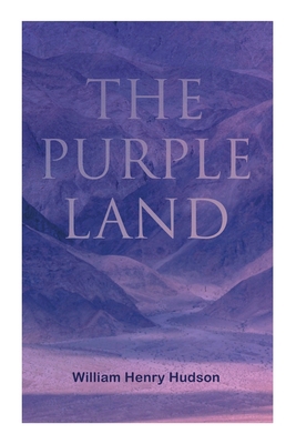 The Purple Land: Richard Lamb's Comic Adventure... 8027308895 Book Cover