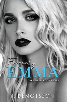 Fiercely Emma 194997510X Book Cover