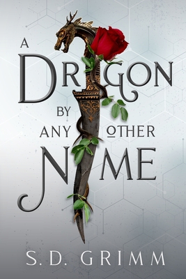 A Dragon by Any Other Name 195341947X Book Cover