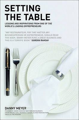 Setting the Table: Lessons and Inspirations fro... 0462099253 Book Cover