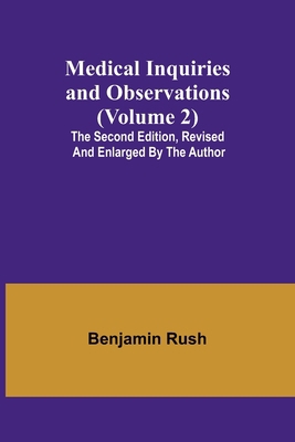 Medical Inquiries and Observations (Volume 2); ... 9356895708 Book Cover