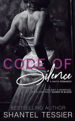 Code of Silence: A Mafia Romance 1659848288 Book Cover