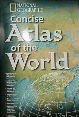 National Geographic Concise Atlas of the World ... 0792271203 Book Cover