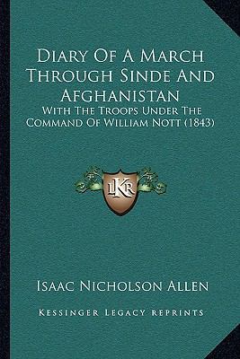 Diary Of A March Through Sinde And Afghanistan:... 1165460777 Book Cover