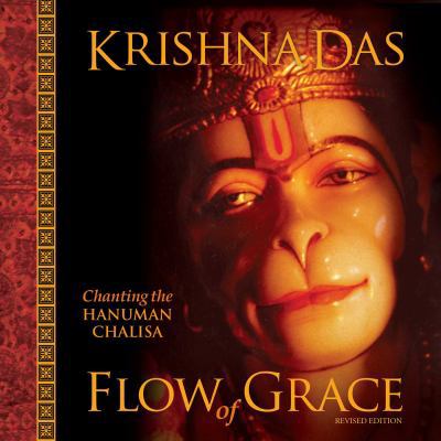 Flow of Grace: Chanting the Hanuman Chalisa (Re... 1683833813 Book Cover