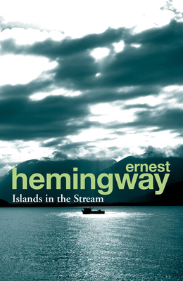 Islands in the Stream 0099586630 Book Cover