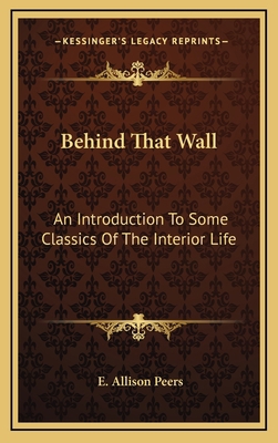 Behind That Wall: An Introduction To Some Class... 1164483684 Book Cover