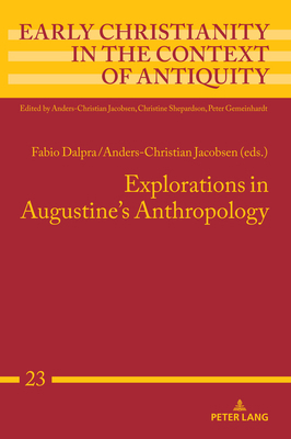 Explorations in Augustine's Anthropology 3631862016 Book Cover
