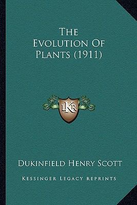 The Evolution Of Plants (1911) 1163900133 Book Cover