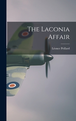 The Laconia Affair 101348245X Book Cover