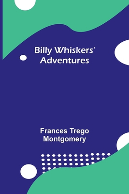 Billy Whiskers' Adventures 9354941346 Book Cover