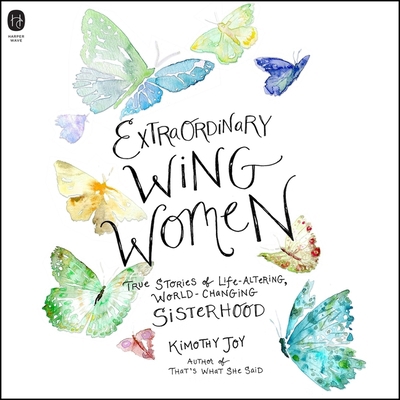 Extraordinary Wing Women: True Stories of Life-... B0CJN7TPD3 Book Cover