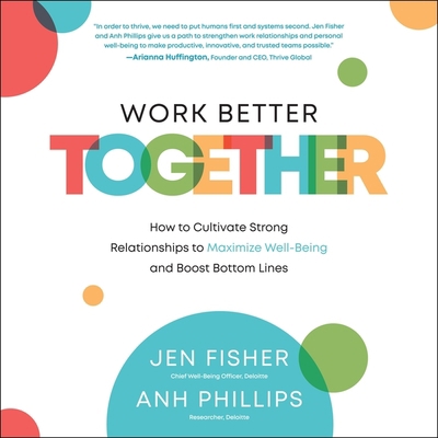 Work Better Together: How to Cultivate Strong R... B0BFJVXZ1M Book Cover