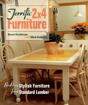 Terrific 2x4 Furniture: Building Stylish Furnit... 1579900666 Book Cover