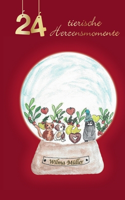 24 tierische Herzensmomente [German] 3758310741 Book Cover