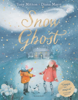 Snow Ghost: The Most Heartwarming Picture Book ... 1408876620 Book Cover