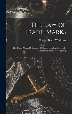 The Law of Trade-marks: the Trade-marks Ordinan... 1015391591 Book Cover