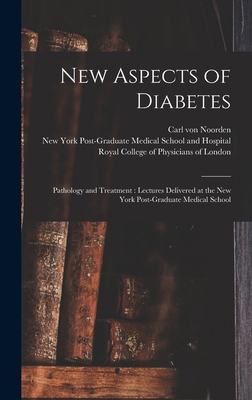 New Aspects of Diabetes: Pathology and Treatmen... 1015384692 Book Cover