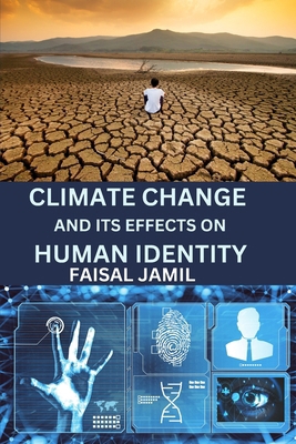 Climate Change and Its Effects on Human Identity Book Cover