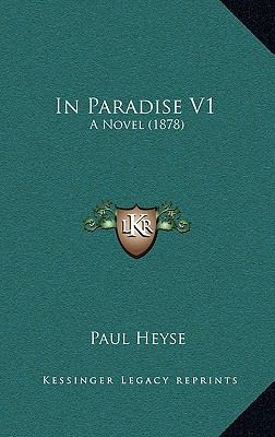 In Paradise V1: A Novel (1878) 1165510863 Book Cover