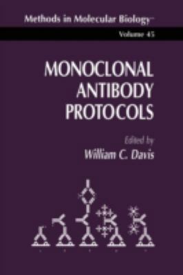 Monoclonal Antibody Protocols 0896033082 Book Cover