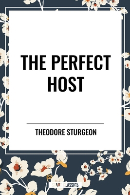 Perfect Host B0D4XZT3HQ Book Cover